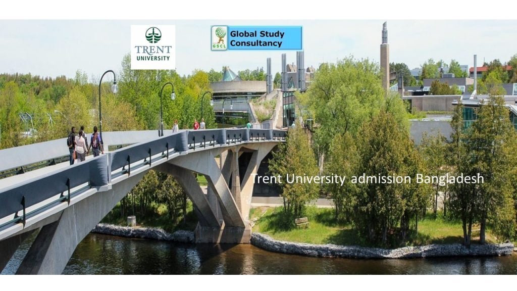 Trent University admission Bangladesh